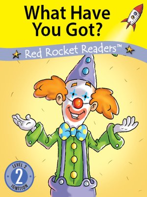 cover image of What Have You Got?